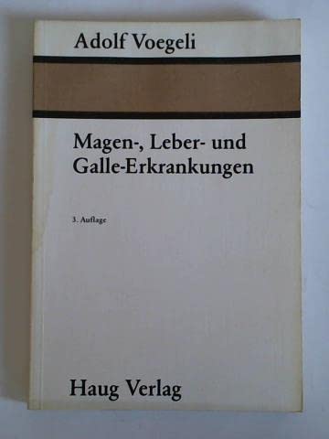 Magen-, Leber- und Galle-Erkrankungen Medicine