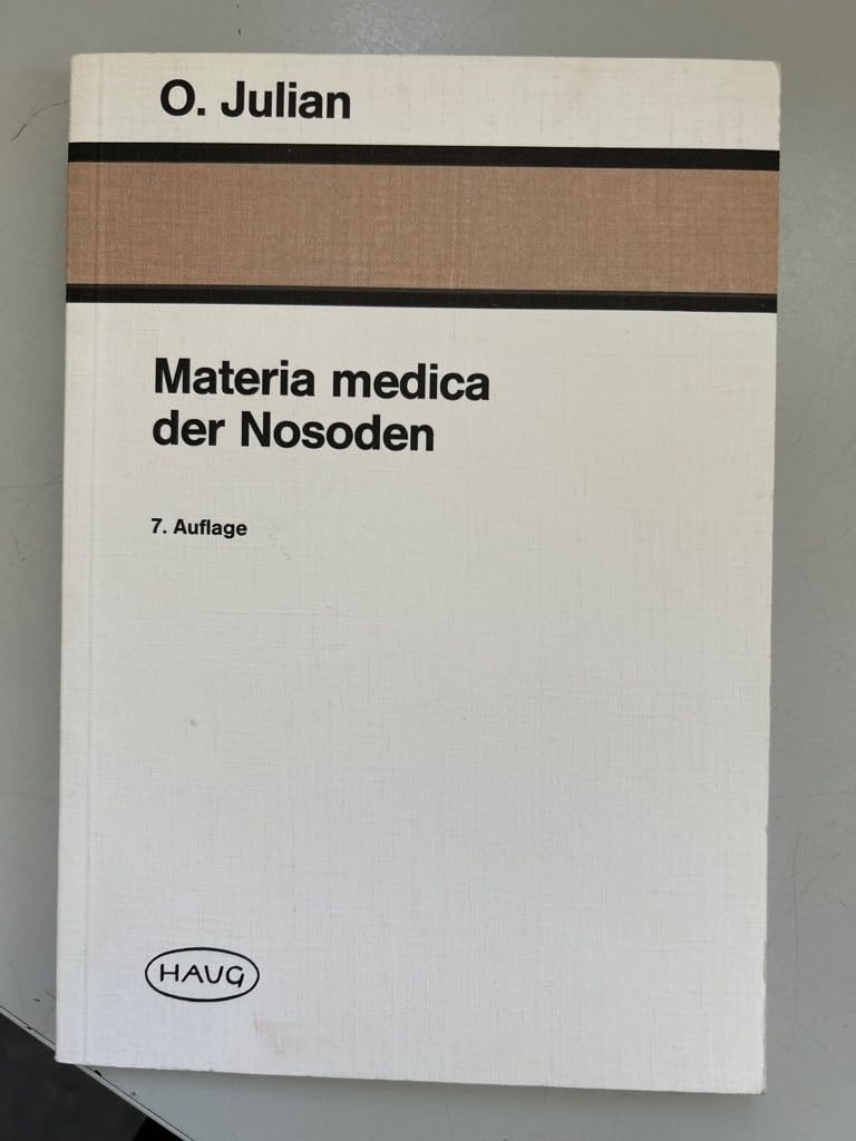 Materia medica der Nosoden Medicine
