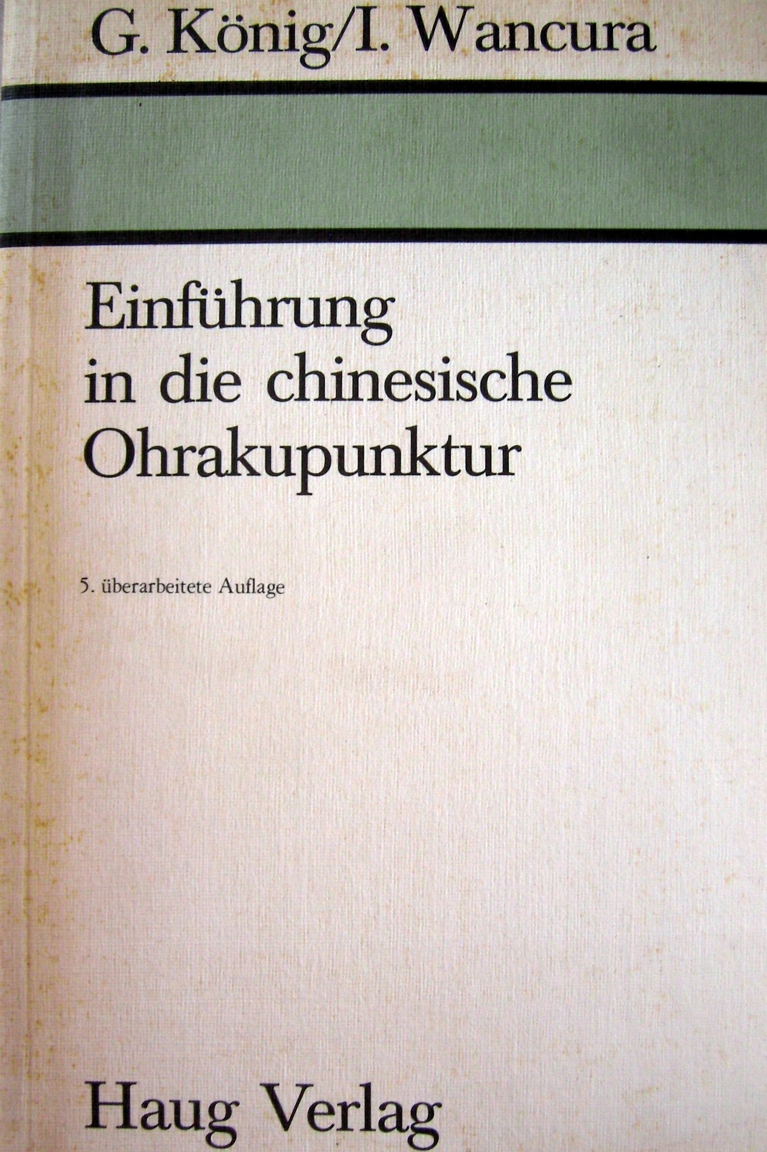 Einführung in die chinesische Ohrakupunktur Health, Nutrition & Fitness