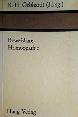 Beweisbare Homöopathie. Health, Nutrition & Fitness