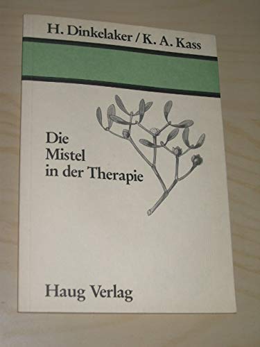 Die Mistel in der Therapie Psychology