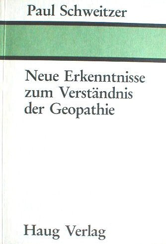 Neue Erkenntnisse zum Verständnis der Geopathie Books