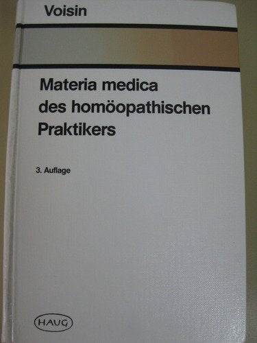 Materia medica des homöopathischen Praktikers - Henri Voisin book