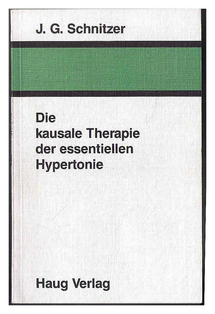 Die kausale Therapie der essentiellen Hypertonie Medicine