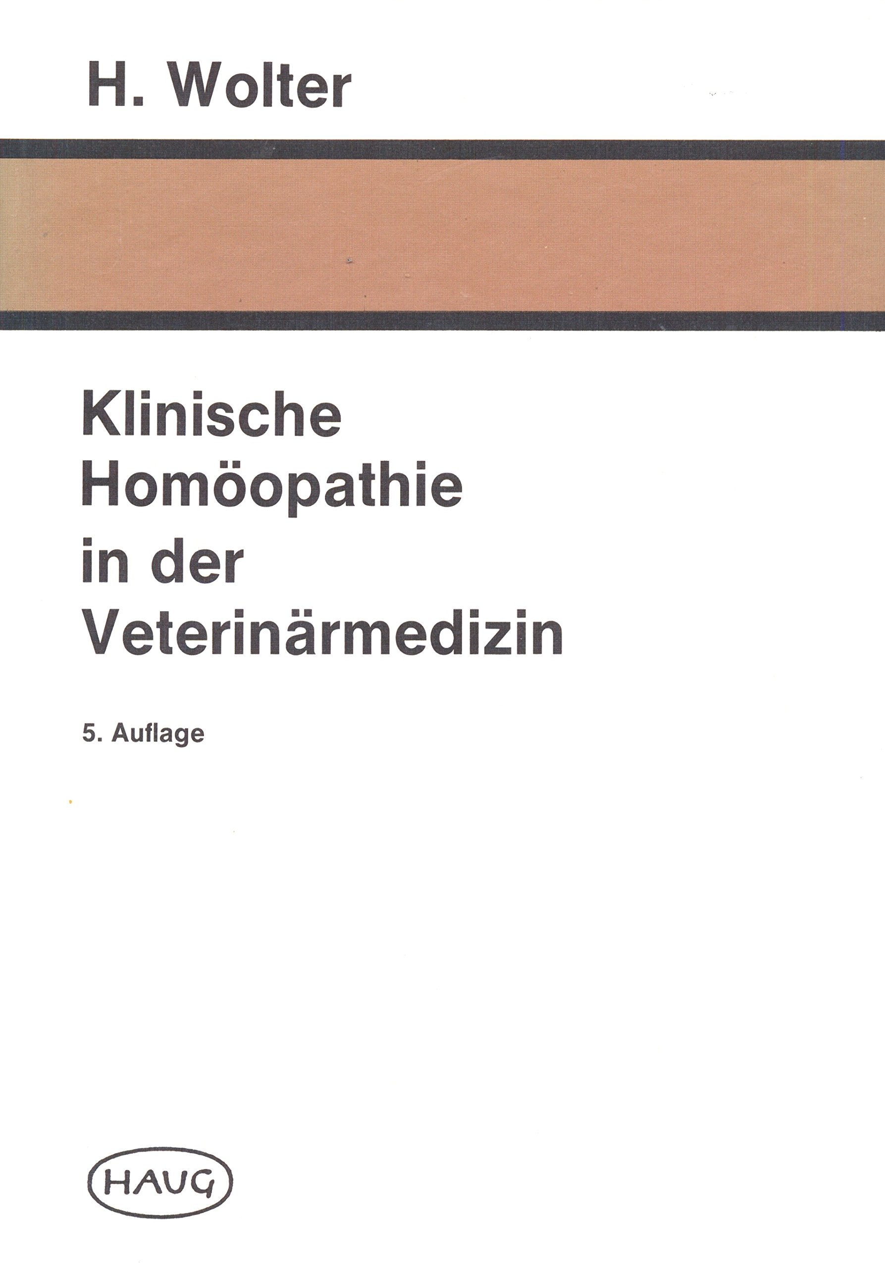 Klinische Homöopathie in der Veterinärmedizin Medicine