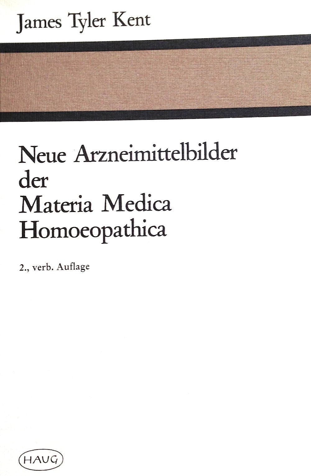 Neue Arzneimittelbilder der Materia Medica Homoeopathica Health, Nutrition & Fitness