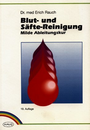 Product Image: Blut- und Säftereinigung. Milde Ableitungskur