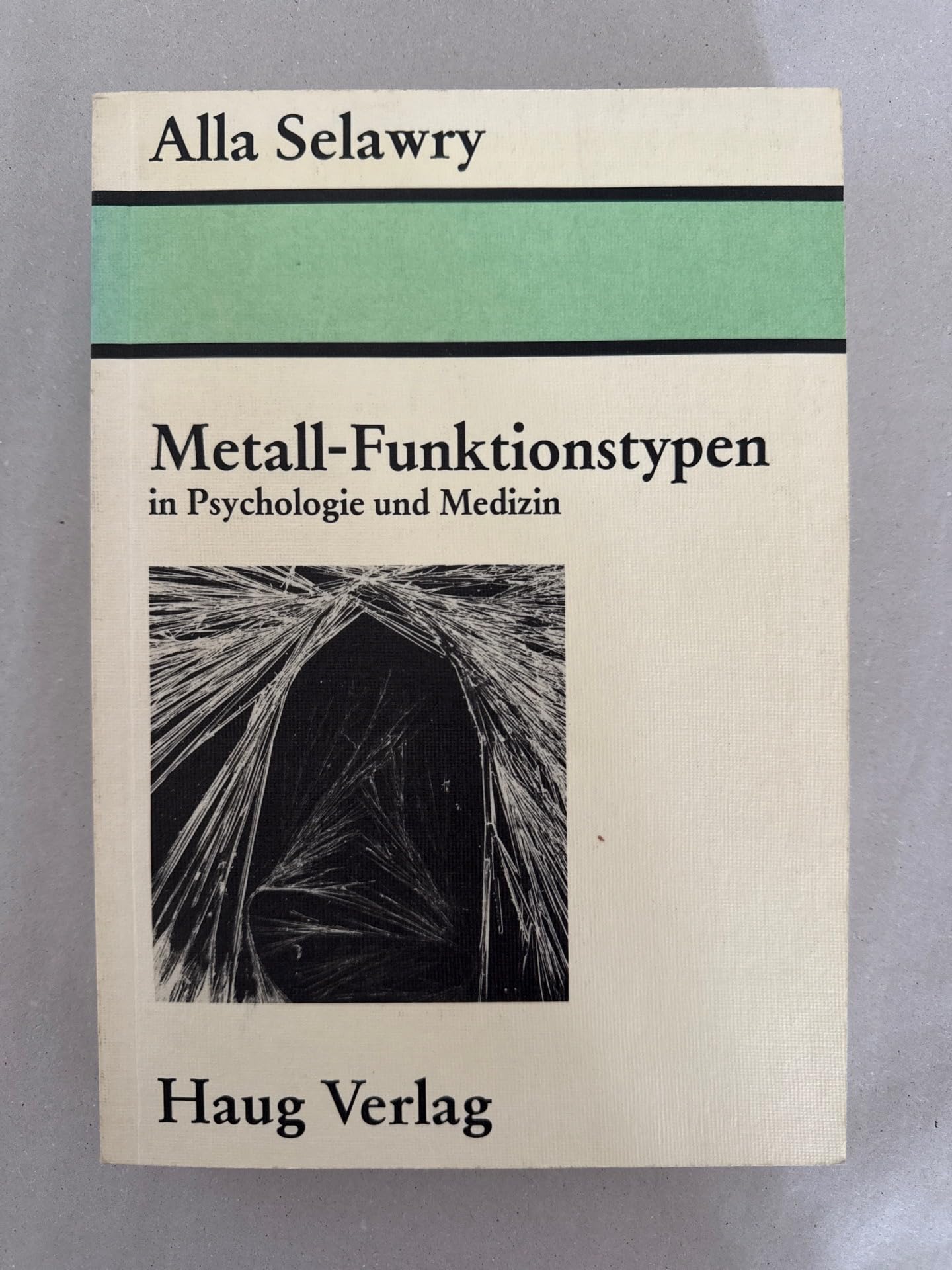 Metall-Funktionstypen. In Psychologie und Medizin Religion & Esotericism