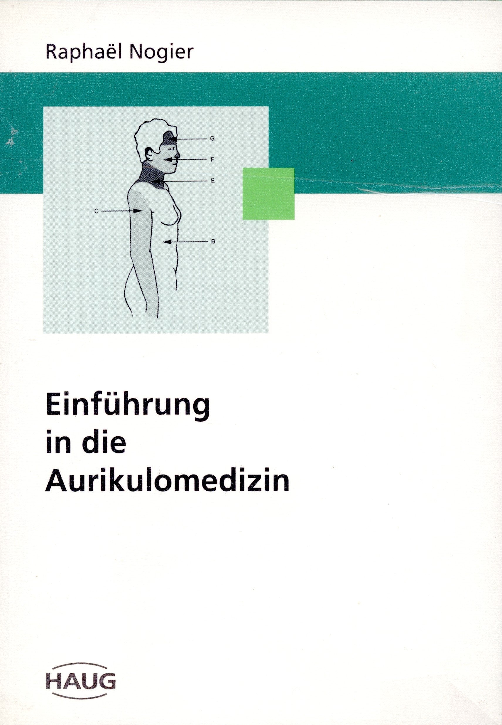 Einführung in die Aurikolomedizin Health, Nutrition & Fitness