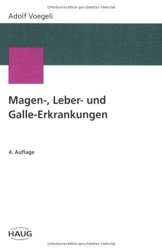 Magen-, Leber- und Galle-Erkrankungen Medicine