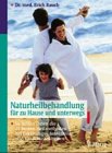 Natur-Heilbehandlung der Erkältungs- und Infektionskrankheiten Medicine