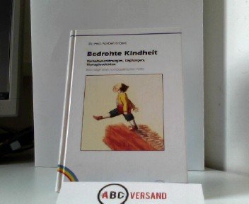 Bedrohte Kindheit. Verhaltensstörungen, Impfungen, Therapieschäden. Ratschläge eines homöopathischen Arztes Health, Nutrition & Fitness