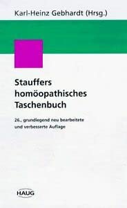 Stauffers homöopathisches Taschenbuch Health, Nutrition & Fitness