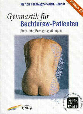 Gymnastik für Bechterew-Patienten. Atem- und Bewegungsübungen Books