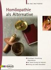 Homöopathie als Alternative Medicine