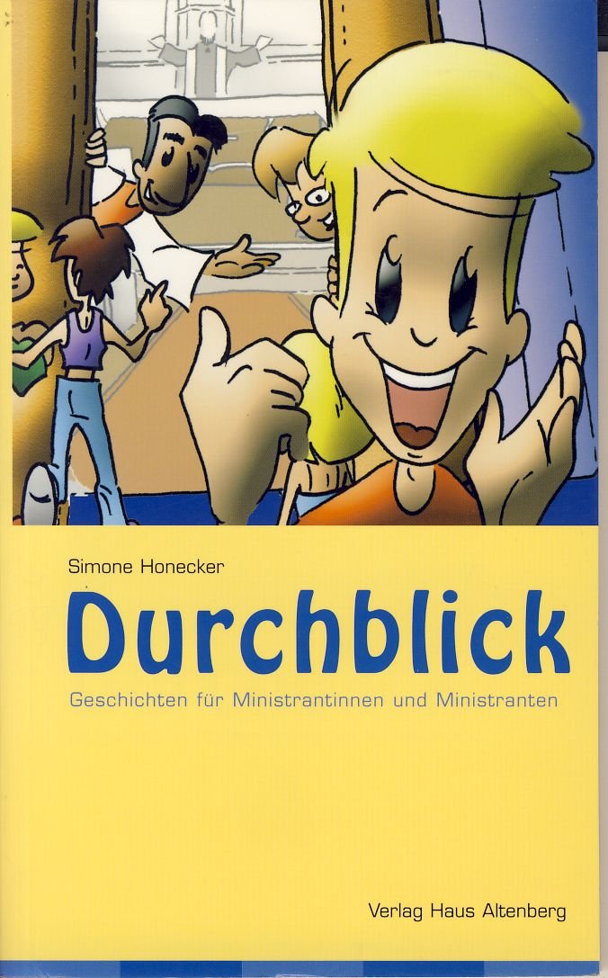 Durchblick: Geschichten für Ministrantinnen und Ministranten Children's books