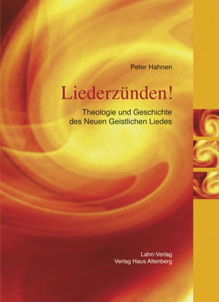 Liederzünden! - Theologie und Geschichte des Neuen Geistlichen Liedes Religion & Esotericism