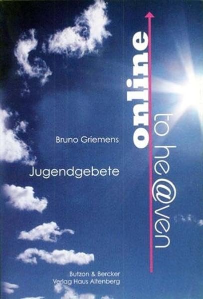 Online to heaven: Jugendgebete Religion & Esotericism