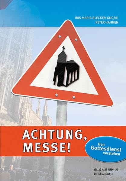 Hahnen, P: Achtung, Messe! Religion & Esotericism