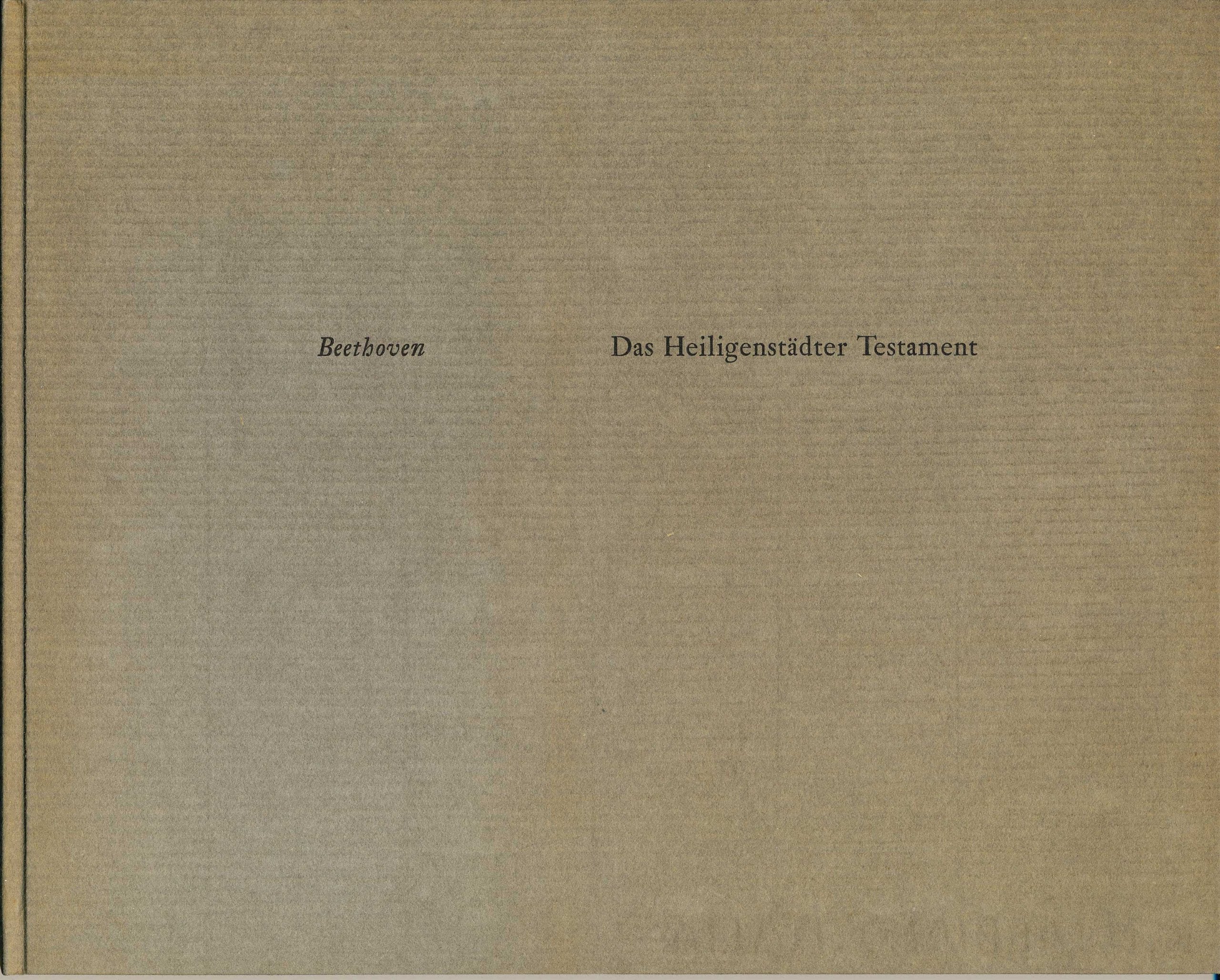 Das Heiligenstädter Testament: Mit d. Faksimile d. Handschrift. Transkript. u. Nachw. v. Gustav Wahl Arts & Music