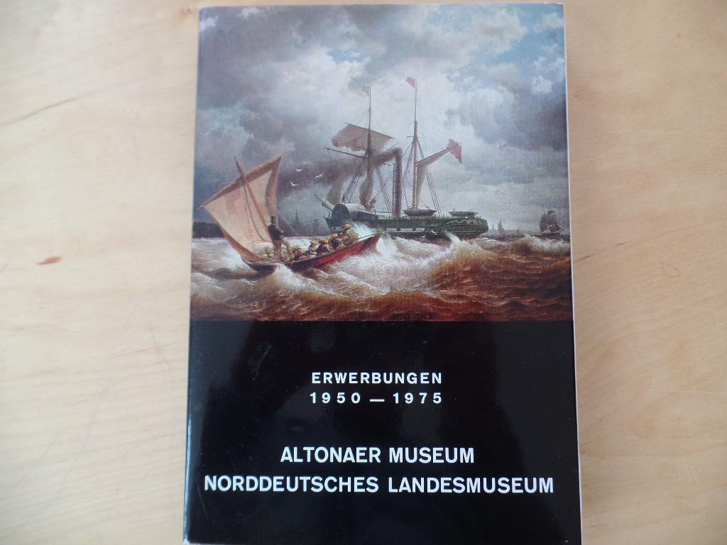 Altonaer Museum in Hamburg - Jahrbuch 1974-1975, Erwerbungen 1950-1975 Books