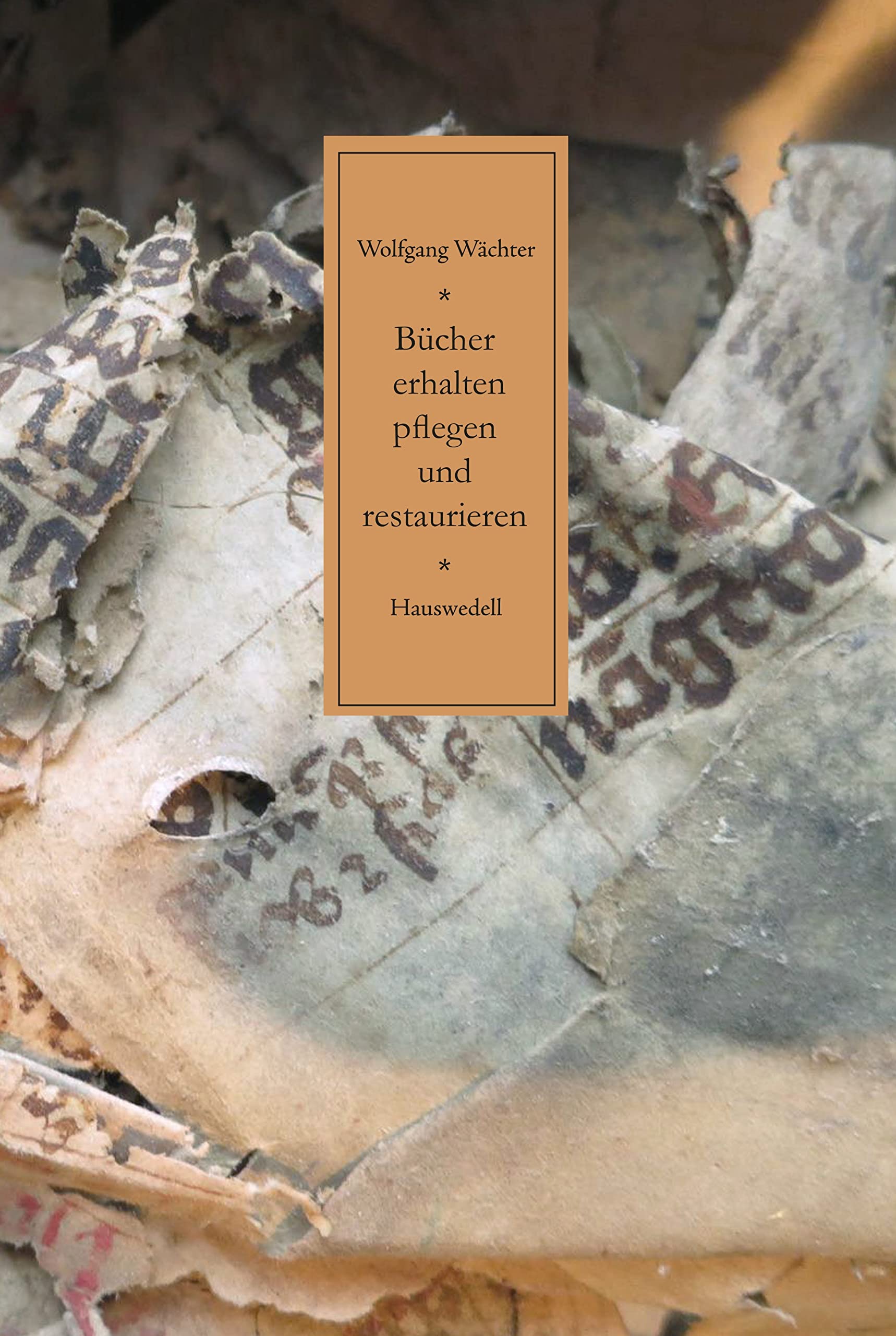 Bücher erhalten, pflegen und restaurieren Law