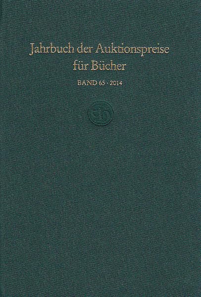 Jahrbuch der Auktionspreise für Bücher, Handschriften und Autographen (Buch + DVD + Online): Egebnisse der Auktionen in Deutschland, Belgien, den ... Band 65 | Auktionsergebnisse des Jahres 2014 Computer Science
