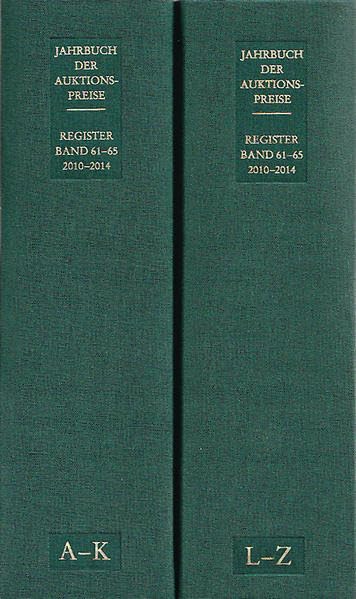 Jahrbuch der Auktionspreise für Bücher, Handschriften und Autographen: REGISTER zu Band 61/2010 - 65/2014 in zwei Halbbänden Computer Science