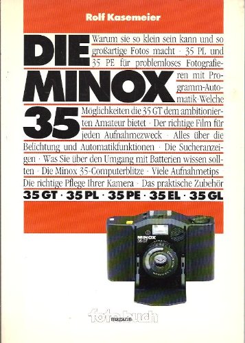 Minox 35, 35 GT, 35 PL, 35 PE, 35 EL, 35 GL Photography