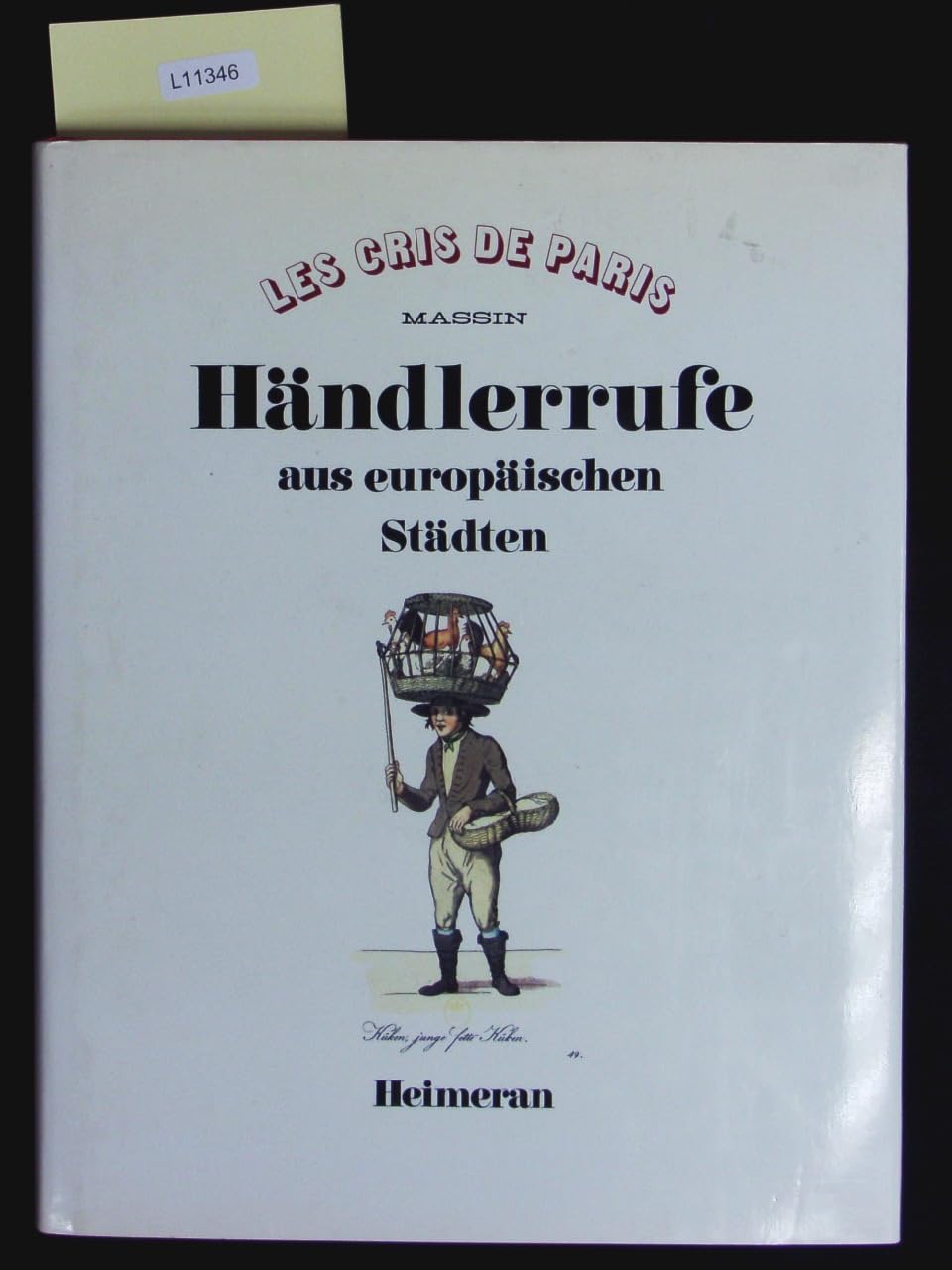 Händlerrufe aus europäischen Städten. Politics & Society