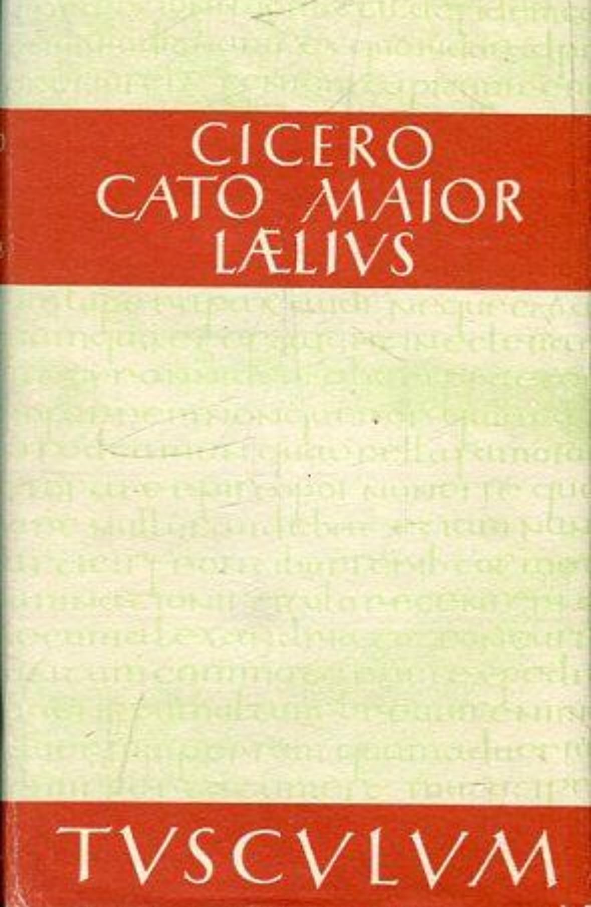 Cato der Ältere - Über das Alter / Cato Maior De Senectute. Lateinisch-deutsch ed. Max Faltner Books