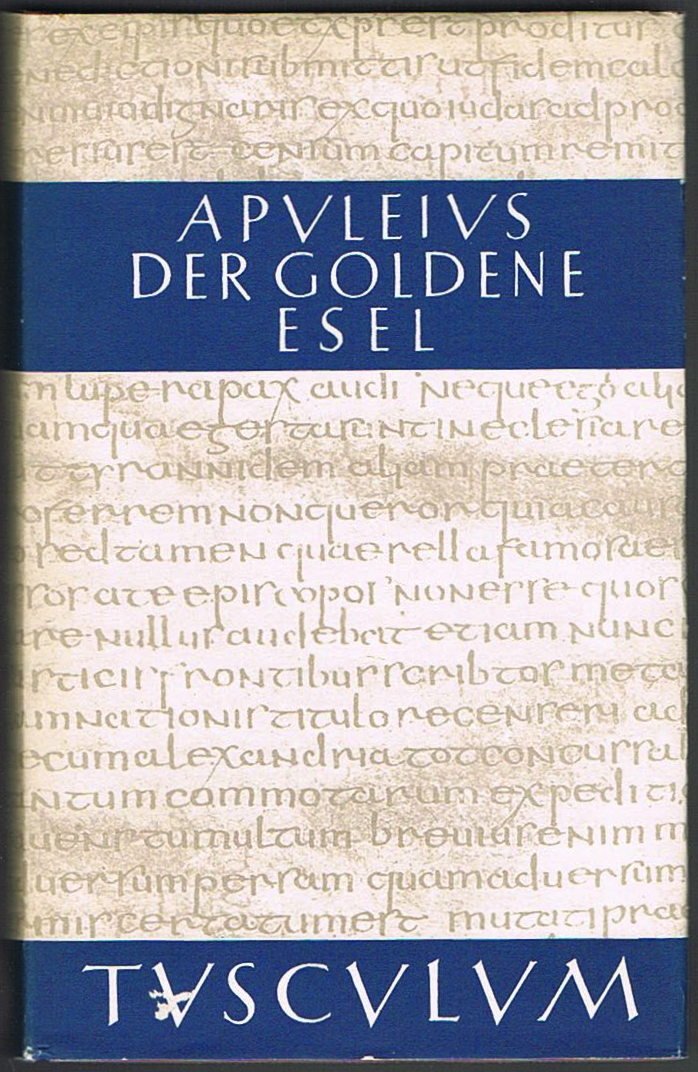 Der goldene Esel : Metamorphosen ; lat. u. dt.(bo3h) Books