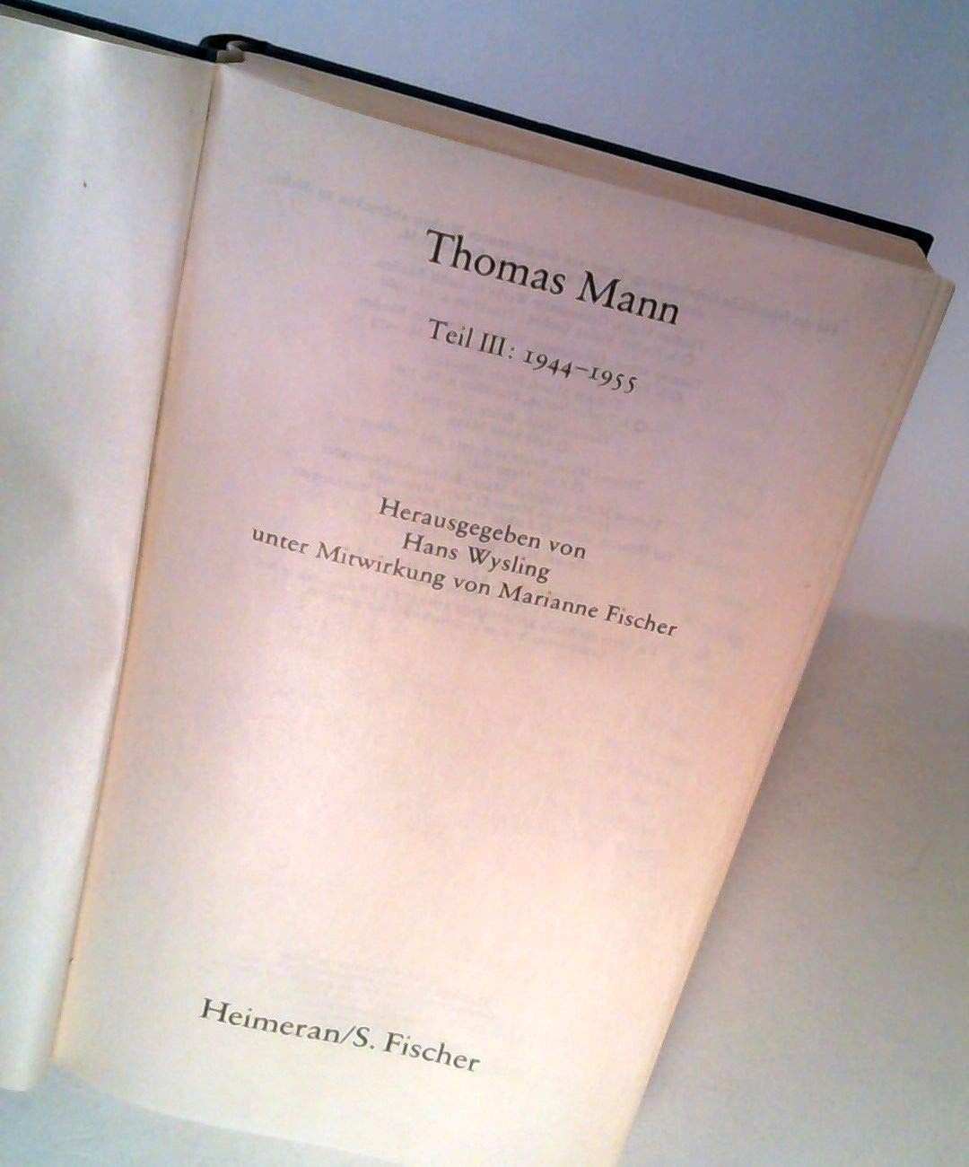Thomas Mann III. 1944 - 1955 Art & Literature Books