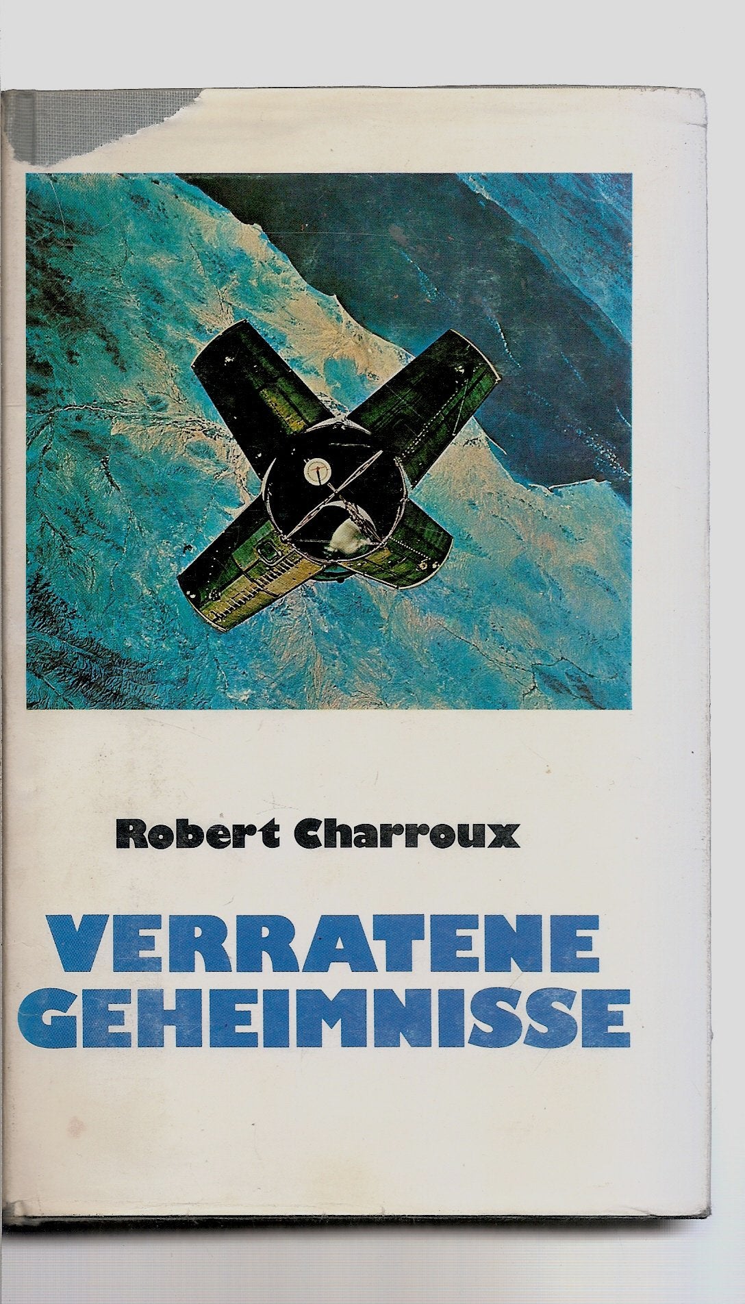 Verratene Geheimnisse. Atomsintflut und Raketenarche book
