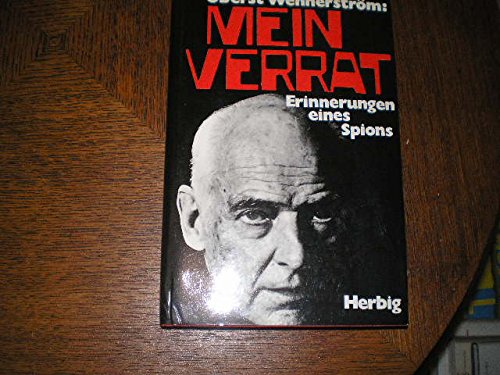 Mein Verrat. Erinnerungen eines Spions Politics & History books
