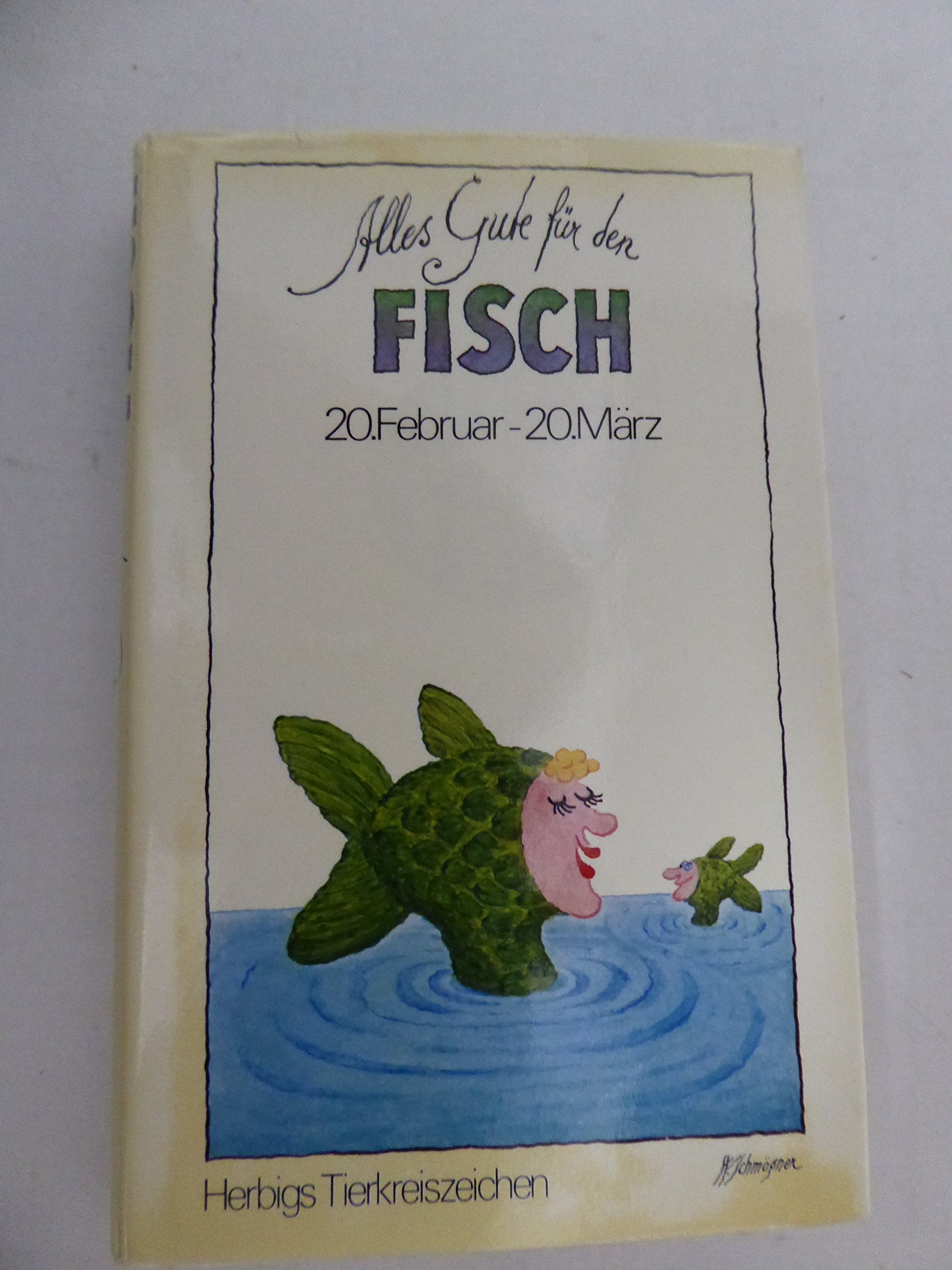 Alles Gute für den Fisch Books