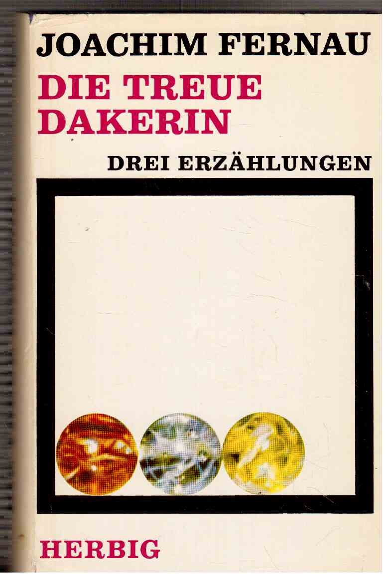 Die treue Dakerin Classics
