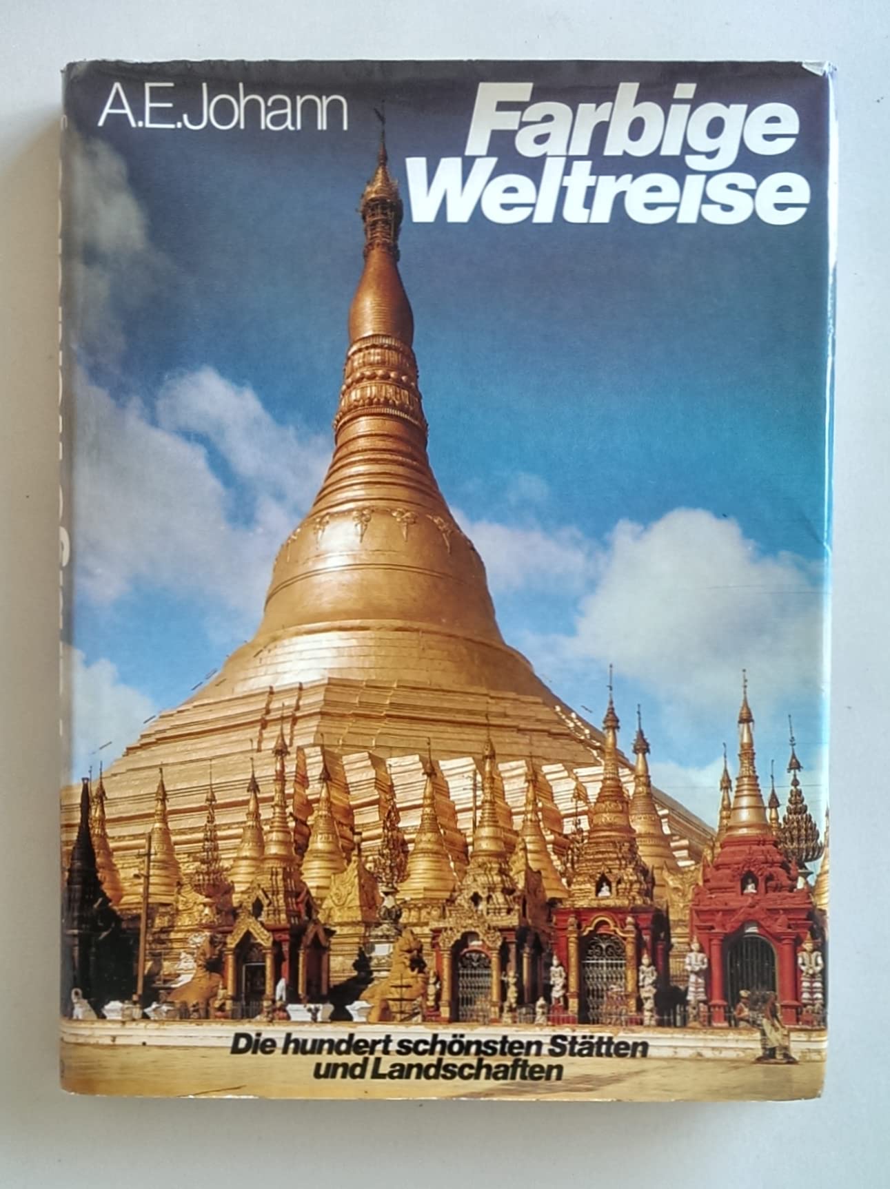 Farbige Weltreise. Die 100 schönsten Städte und Landschaften Travel
