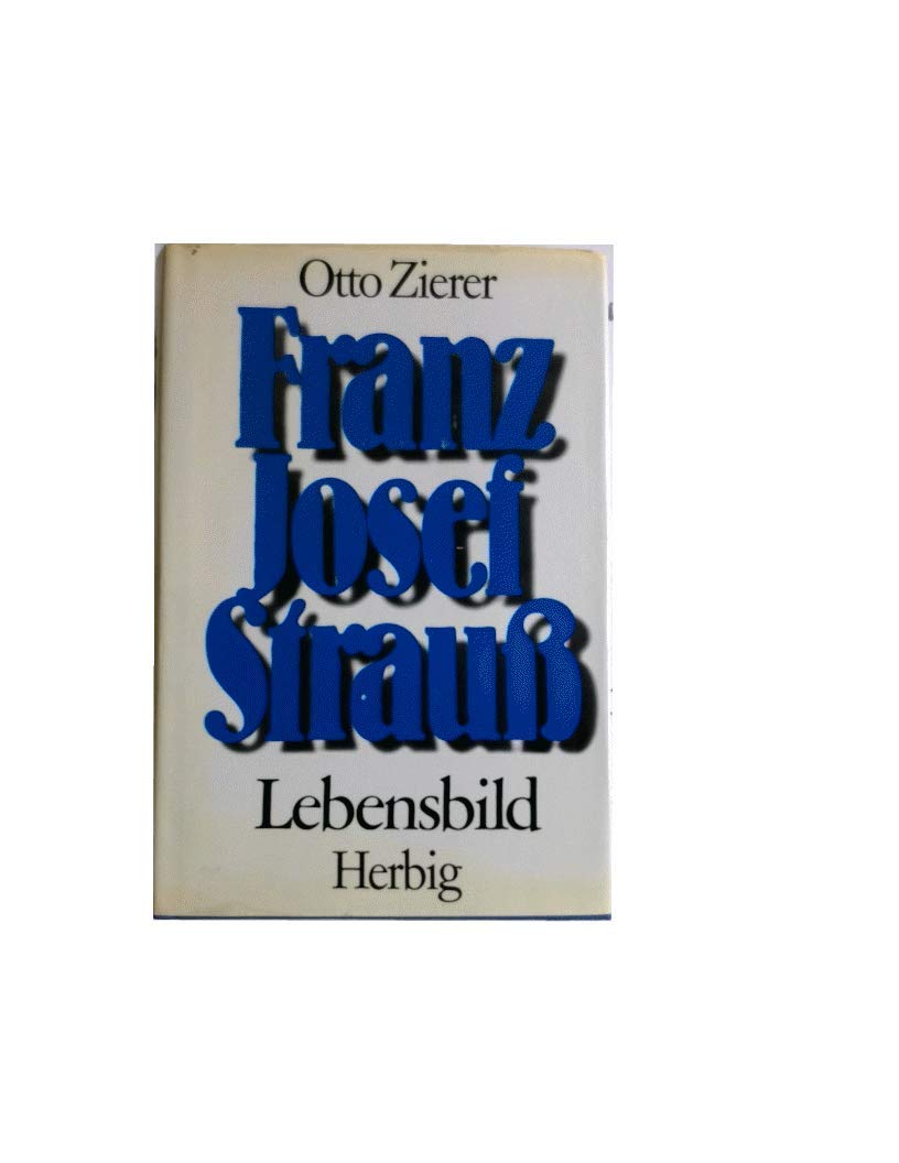 Franz Josef Strauss Lebensbild Books