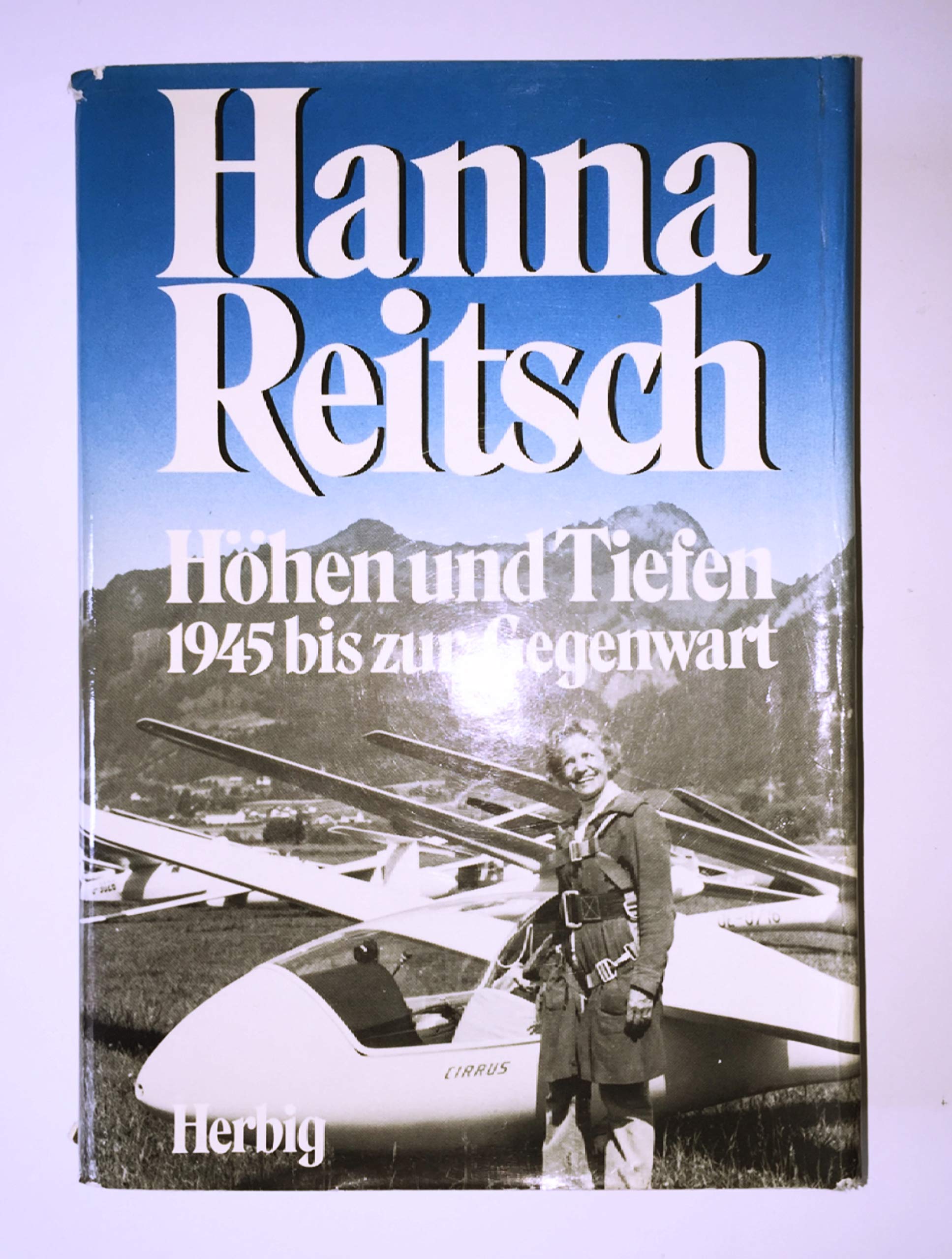 Höhen und Tiefen.: 1945 bis zur Gegenwart Travel