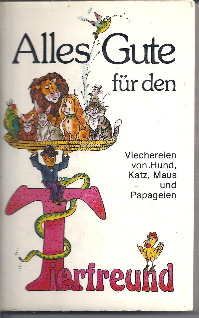 Alles Gute für den Tierfreund (Herbigs Kleine Komplimente) Books