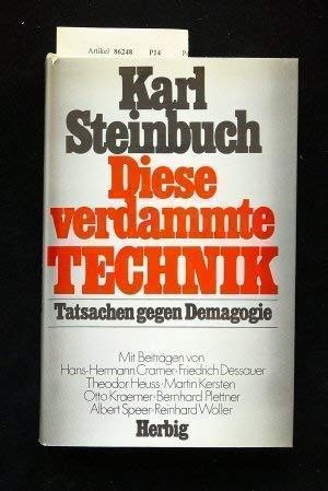Diese verdammte Technik. Tatsachen gegen Demagogie Social Sciences
