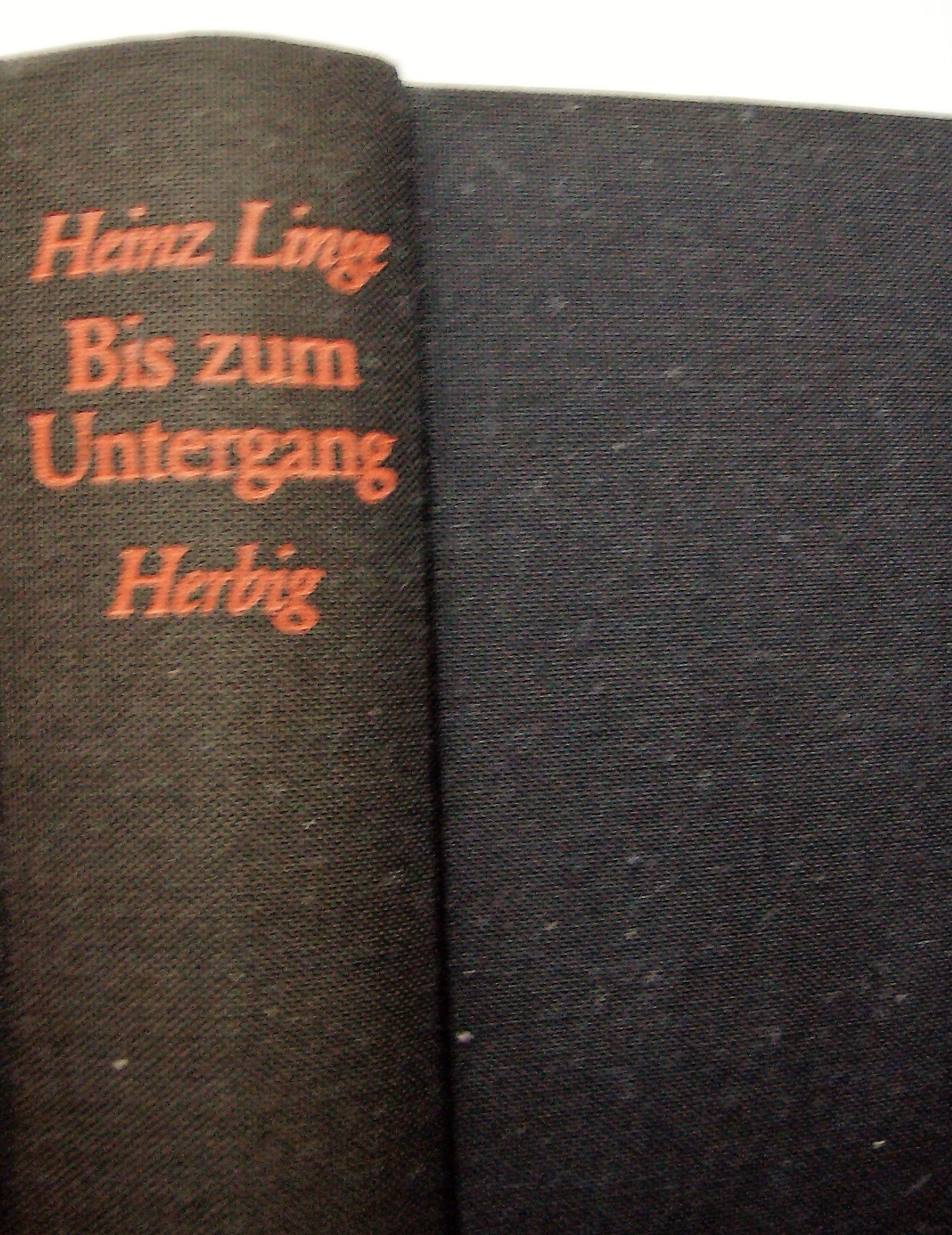 Bis zum Untergang. Als Chef des persönlichen Dienstes bei Hitler Politics & History