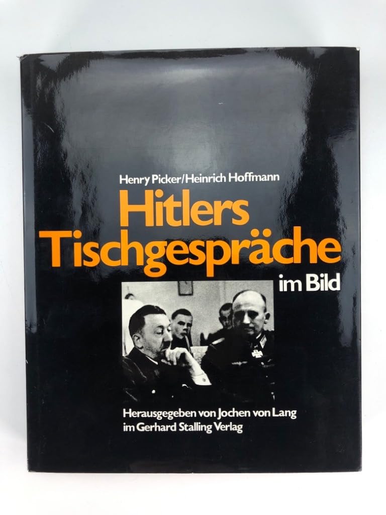 Hitlers Tischgespräche im Bild (5871 298) General education