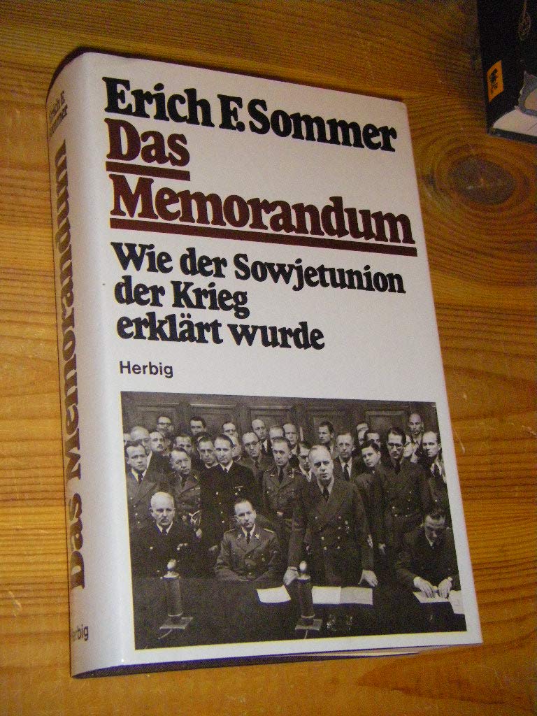 Das Memorandum: Wie der Sowjetunion der Krieg erklärt wurde Politics & History
