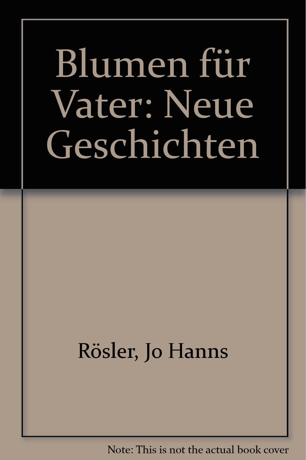 Blumen für Vater: Neue Geschichten Books