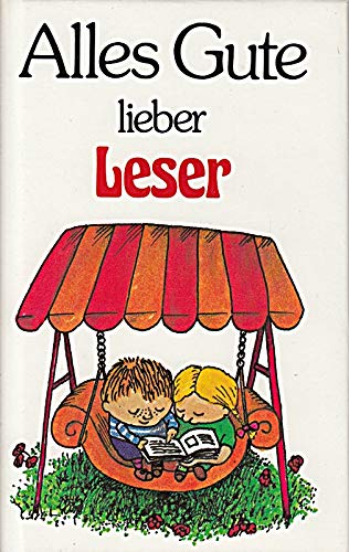 Alles Gute lieber Leser (Herbigs Kleine Komplimente) Lifestyle