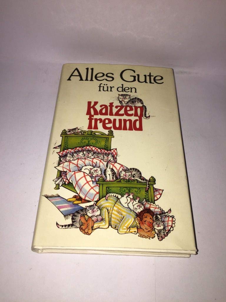 Alles Gute für den Katzenfreund: Minz- und Maunz-Geschichten (Herbigs Kleine Komplimente) Books
