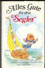 Alles Gute für den Segler (Herbigs Kleine Komplimente) Books