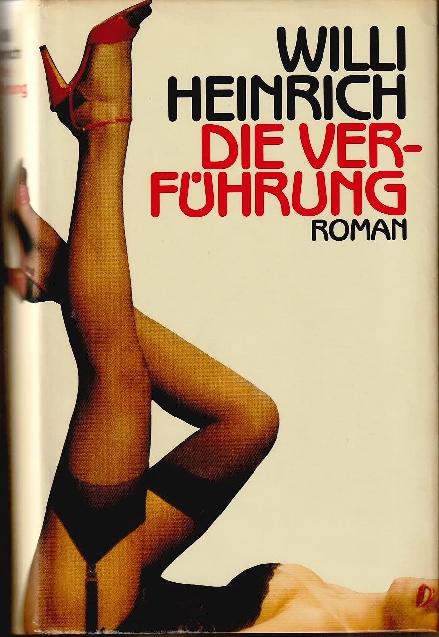 Die Verführung: Roman Contemporary literature